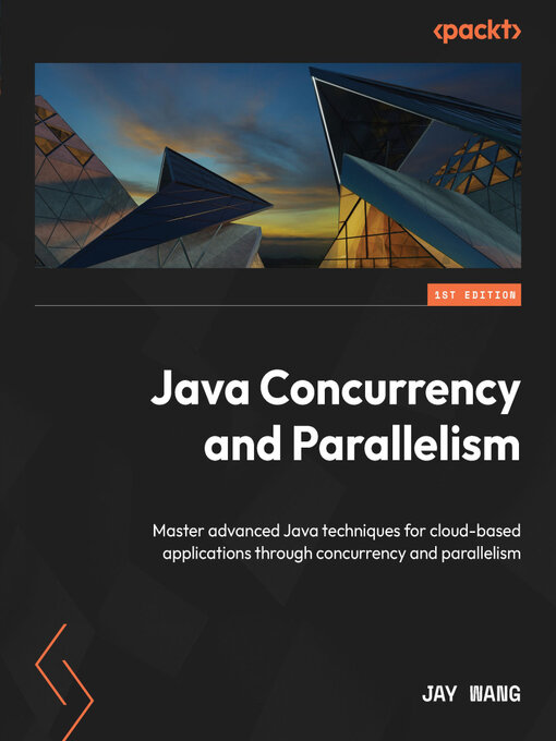 Title details for Java Concurrency and Parallelism by Jay Wang - Wait list